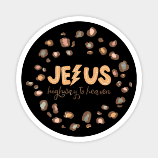 jesus highway to heaven christian Magnet